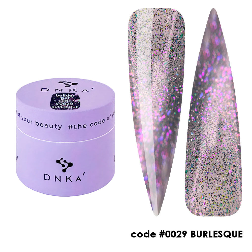 0029 DNKa' Builder Gel BURLESQUE Collection - 15ml